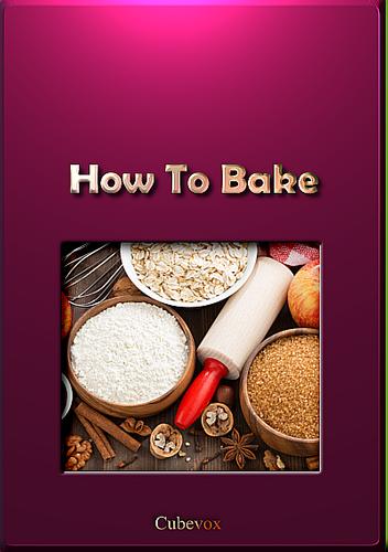 How To Bake