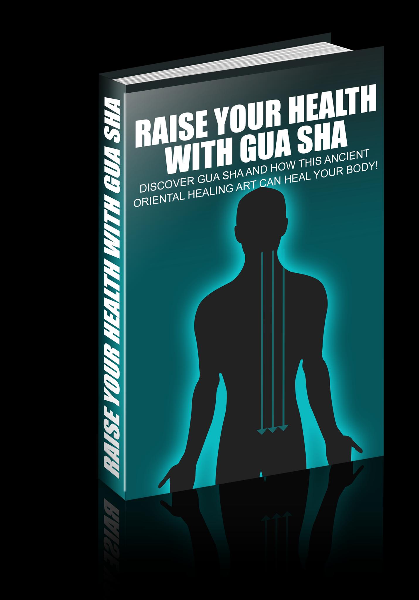 Raise Your Health With Gua Sha