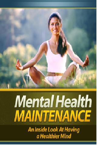 Mental Health Maintenance